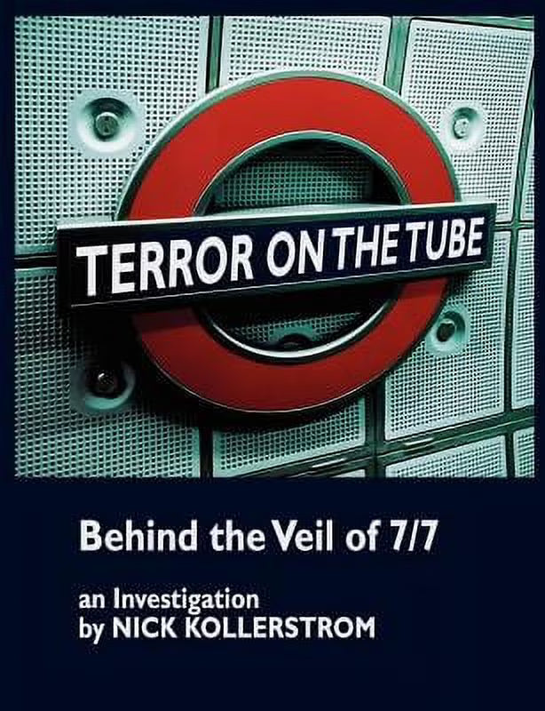 Terror on the Tube: Behind the Veil of 7/7, an Investigation (Paperback) Y453435